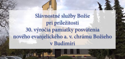 30. výročie posvätenia ev. a. v. chrámu Božieho v Budimíri